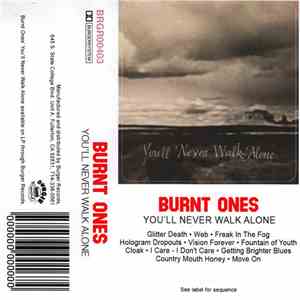 Burnt Ones - You'll Never Walk Alone download free