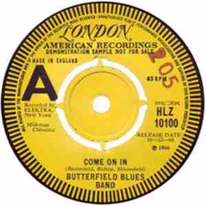 Butterfield Blues Band - Come On In download free