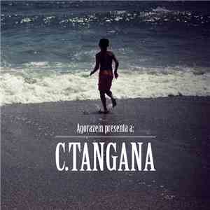 C. Tangana - Agorazein presenta a: C. Tangana download free