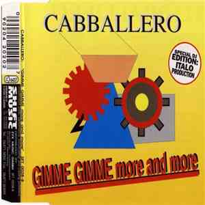 Cabballero - Gimme Gimme More And More download free