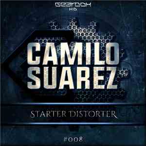 Camilo Suarez - Starter Distorter download free