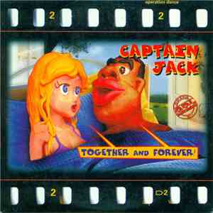 Captain Jack - Together And Forever! download free