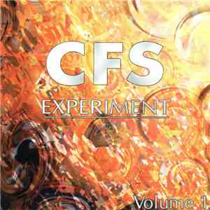 CFS  - Experiment - Volume 1 download free