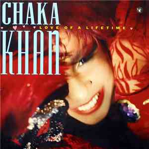 Chaka Khan - Love Of A Lifetime download free