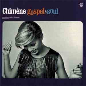 Chimène - Gospel & Soul download free