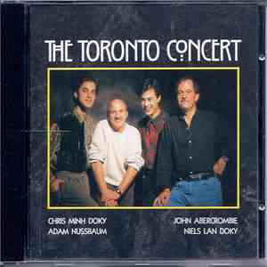 Chris Minh Doky, Niels Lan Doky, John Abercrombie, Adam Nussbaum - The Toronto Concert download free