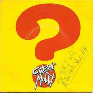 Chrome Molly - I Want To Find Out download free