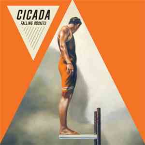 Cicada - Falling Rockets download free