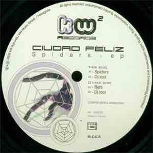 Ciudad Feliz - Spiders · EP download free