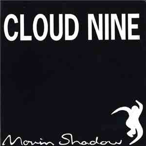 Cloud Nine - You Got Me Burnin' download free