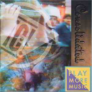 Consolidated - Play More Music download free