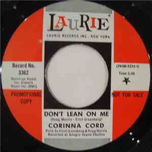 Corinna Cord - Don't Lean On Me / I Cant Go On download free