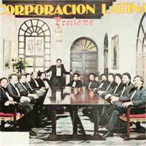 Corporacion Latina - Proclama download free