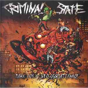 Criminal State - Панк-Рок - Это Обязательно! download free