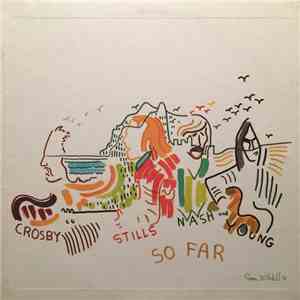 Crosby, Stills, Nash & Young - So Far download free