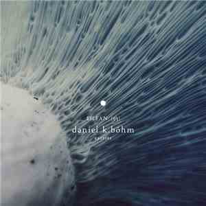 Daniel K. Böhm - Carrier (eilean 95) download free