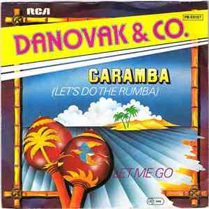 Danovak & Co. - Caramba (Let's Do The Rumba) download free