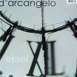 D'Arcangelo - Eksel download free