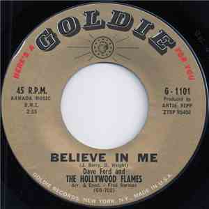 Dave Ford  And The Hollywood Flames - Believe In Me / Elizabeth download free