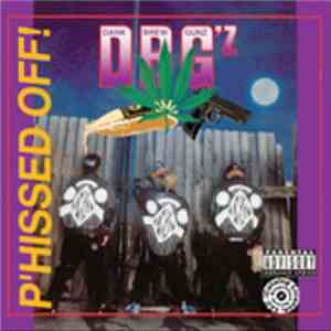DBG'z - P'hissed Off! download free
