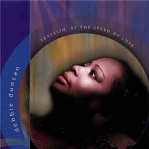 Debbie Duncan - Travelin' At The Speed Of Love download free