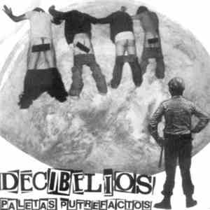 Decibelios - Paletas Putrefactos download free