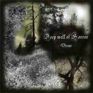 Deep Well Of Horror - Drone download free