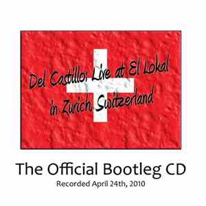 Del Castillo - Live at El Lokal - Zurich download free
