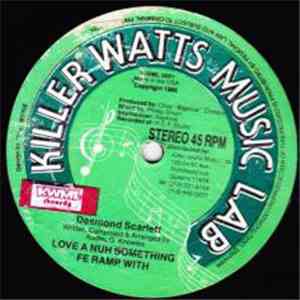 Desmond Scarlett - Love A Nuh Something Fe Ramp With / Love Is Magic download free