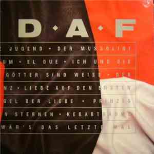 Deutsch Amerikanische Freundschaft - D.A.F. download free