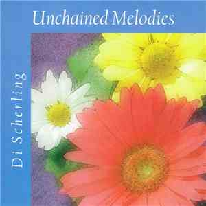 Di Scherling - Unchained Melodies download free