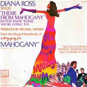 Diana Ross - Theme From Mahogany (Do You Know Where You're Going To) / No One's Gonna Be A Fool Forever download free