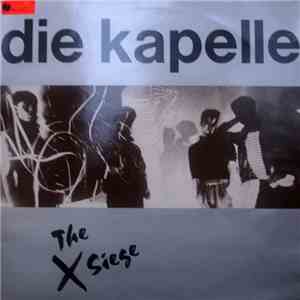 Die Kapelle - The Siege download free
