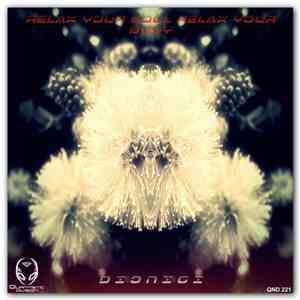 Dionigi - Relax Your Soul Relax Your Body download free