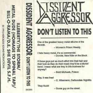 Dissident Aggressor  - Don't Listen To This download free