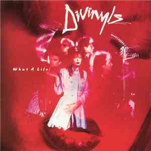 Divinyls - What A Life! download free