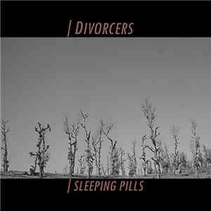 Divorcers - Sleeping Pills download free