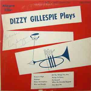 Dizzy Gillespie - Dizzy Gillespie Plays download mp3 flac