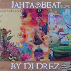 DJ Drez - Jahta Beat: The Progression download free