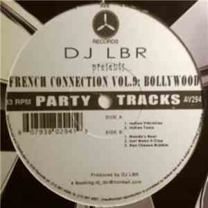 DJ LBR - French Connection Vol.9: Bollywood download free