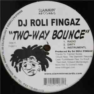 DJ Roli Fingaz - Two-Way Bounce download free