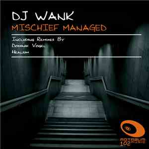 DJ Wank - Mischief Managed download free