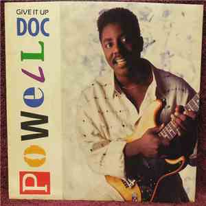Doc Powell - Give It Up download free