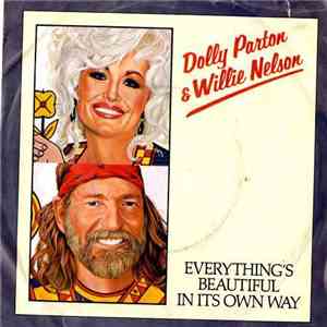 Dolly Parton & Willie Nelson - Everything's Beautiful In Its Own Way download free