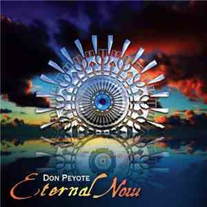 Don Peyote - Eternal Now download free