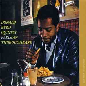 Donald Byrd Quintet - Parisian Thoroughfare download mp3 flac