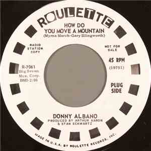 Donny Albano - How Do You Move A Mountain download free