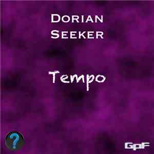 Dorian Seeker - Tempo download free