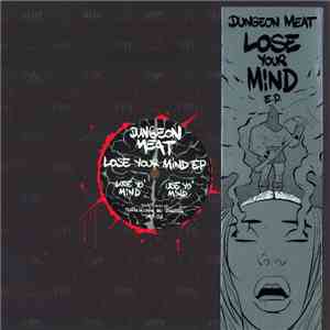 Dungeon Meat - Lose Your Mind E.P. download free