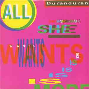 Duran Duran - All She Wants Is download free